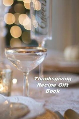 Cover of Thanksgiving Recipe Gift Book