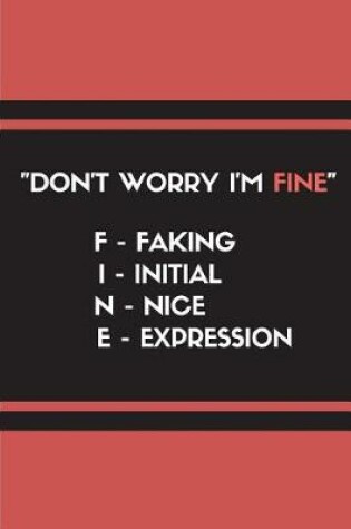 Cover of Don't Worry I'm Fine