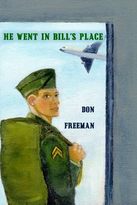 Book cover for He Went In Bill's Place