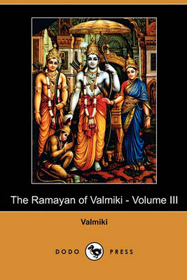 Book cover for The Ramayan of Valmiki - Volume III (Dodo Press)