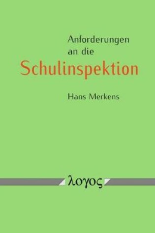 Cover of Anforderungen an Die Schulinspektion