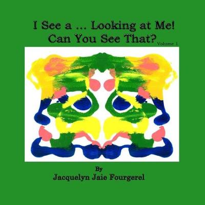 Book cover for I See a ... Looking at Me! Can You See That?