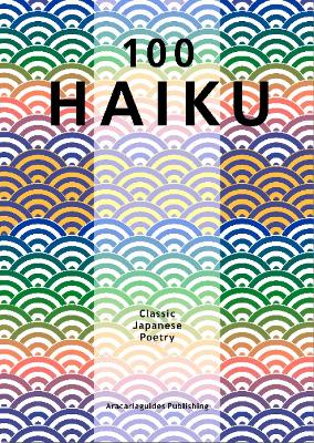 Book cover for 100 Haiku Classic Japanese Poetry