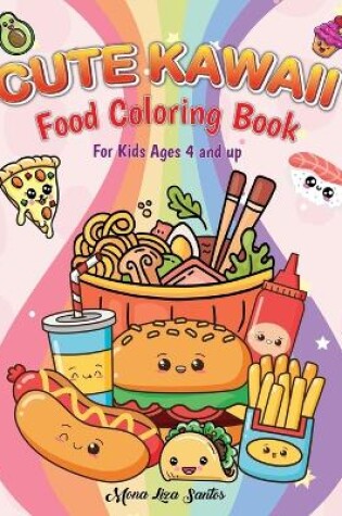 Cover of Kawaii Coloring Book For Kids (Cute Kawaii Coloring Book for Kids Ages 4-12)