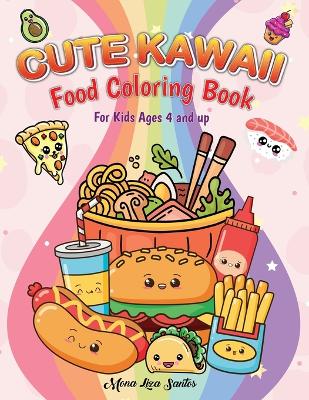 Book cover for Kawaii Coloring Book For Kids (Cute Kawaii Coloring Book for Kids Ages 4-12)