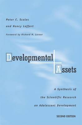 Book cover for Developmental Assets: A Synthesis of the Scientific Research on Adolescent Development
