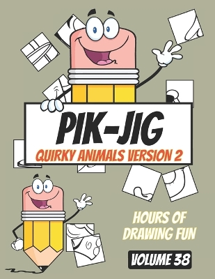 Book cover for Unleash Your Creative Spark with PIK-JIG