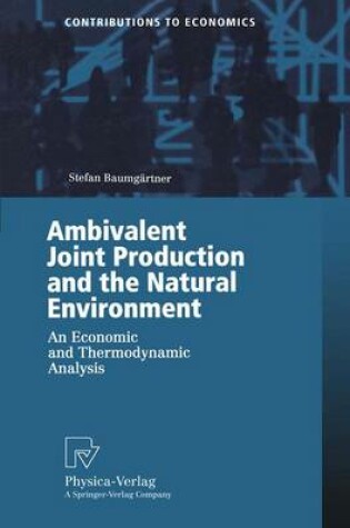 Cover of Ambivalent Joint Production and the Natural Environment