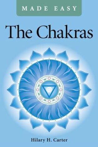 Cover of The Chakras Made Easy