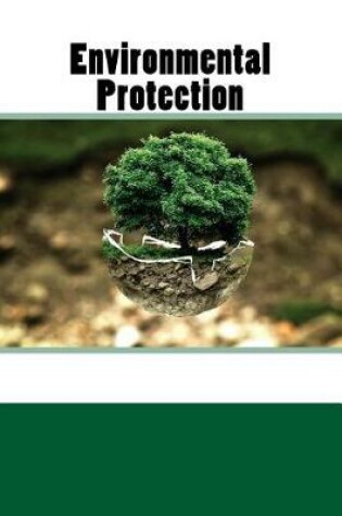 Cover of Environmental Protection (Journal / Notebook)