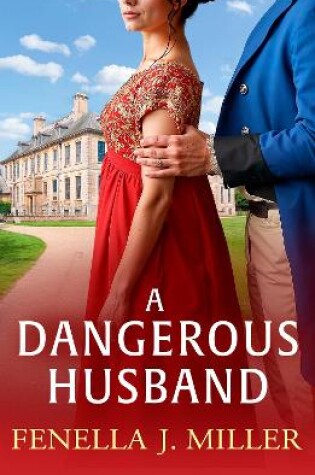 Cover of A Dangerous Husband