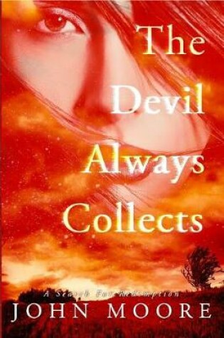 Cover of The Devil Alway Collects