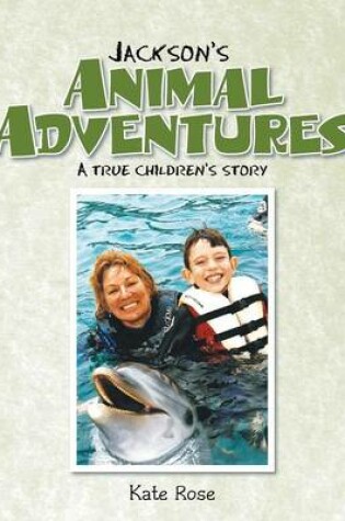 Cover of Jackson's Animal Adventures