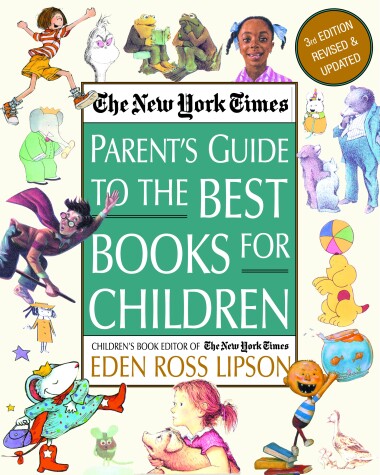 Book cover for The New York Times Parent's Guide to the Best Books for Children