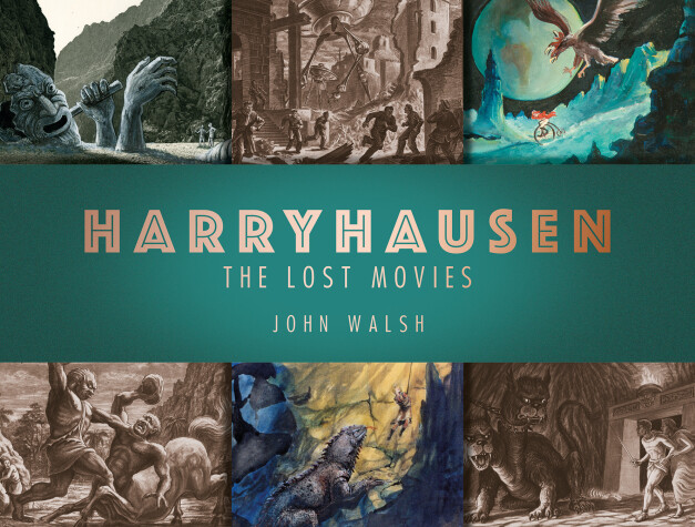 Book cover for Harryhausen: The Lost Movies