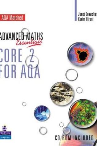 Cover of A Level Maths Essentials Core 2 for AQA Book and CD-ROM