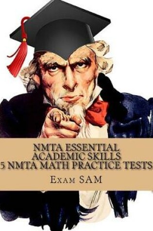 Cover of Nmta Essential Academic Skills 5 Math Practice Tests