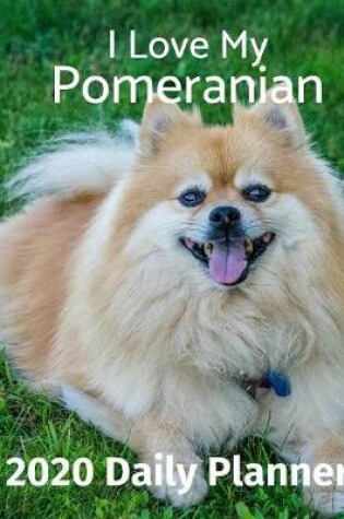 Cover of I Love My Pomeranian