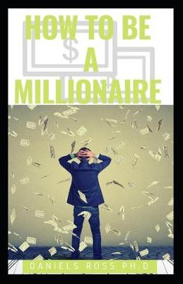 Book cover for How to Be a Millionaire