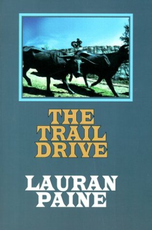 Cover of The Trail Drive