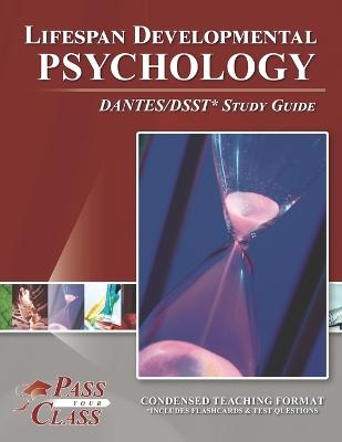 Book cover for Lifespan Developmental Psychology DANTES/DSST Test Study Guide