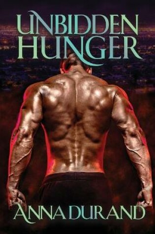Cover of Unbidden Hunger