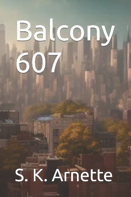 Book cover for Balcony 607