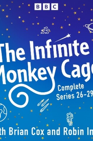 Cover of The Infinite Monkey Cage: Series 26-29