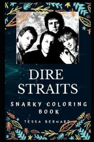 Cover of Dire Straits Snarky Coloring Book