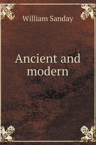 Cover of Ancient and Modern