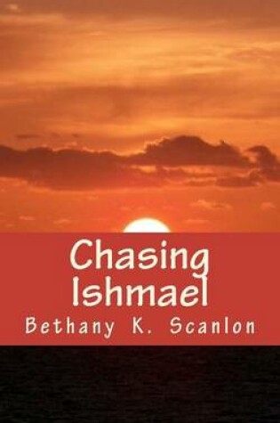 Cover of Chasing Ishmael