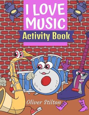 Book cover for I Love Music Activity Book