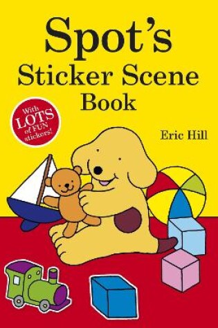 Cover of Spot's Sticker Scene Book