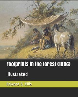 Book cover for Footprints in the Forest (1886)