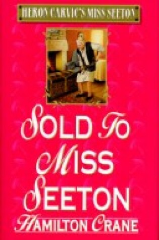 Cover of Sold to Miss Seeton