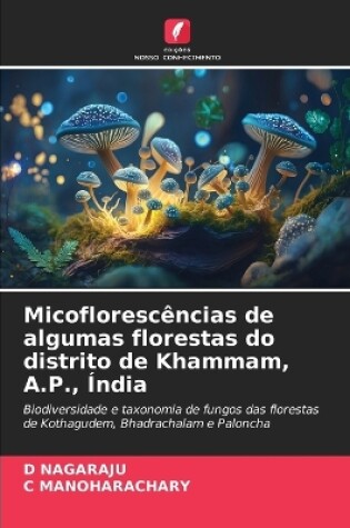 Cover of Micoflorescências de algumas florestas do distrito de Khammam, A.P., Índia