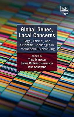 Book cover for Global Genes, Local Concerns - Legal, Ethical, and Scientific Challenges in International Biobanking