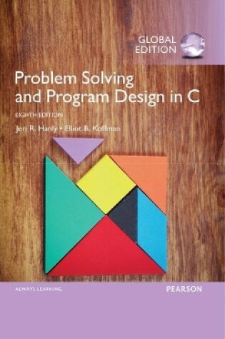 Cover of Problem Solving and Program Design in C, Global Edition