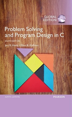 Book cover for Problem Solving and Program Design in C, Global Edition