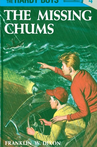 Cover of Hardy Boys 04: the Missing Chums