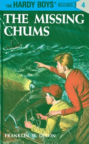 Book cover for Hardy Boys 04: the Missing Chums