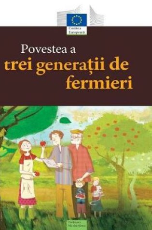 Cover of Povestea a Trei Generatii de Fermieri