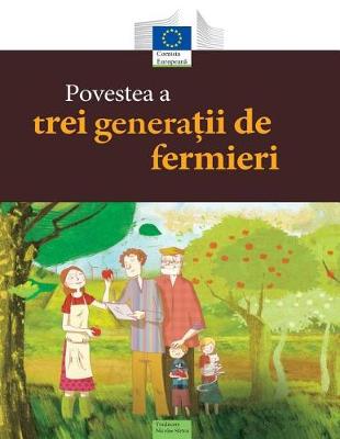 Book cover for Povestea a Trei Generatii de Fermieri