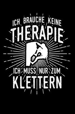 Book cover for Therapie? Lieber Klettern