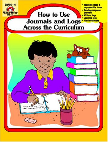 Book cover for How to Use Journals and Logs Across the Curriculum