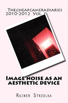 Book cover for Image noise as an aesthetic device