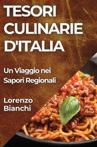 Cover of Tesori Culinarie d'Italia