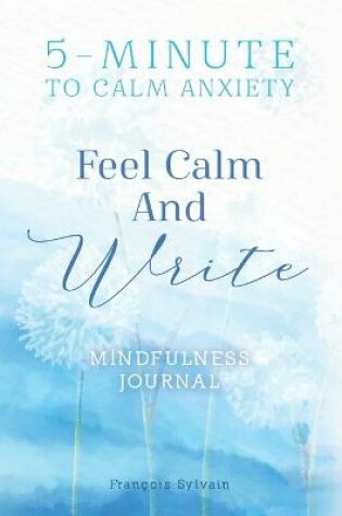 Cover of Feel Calm and Write