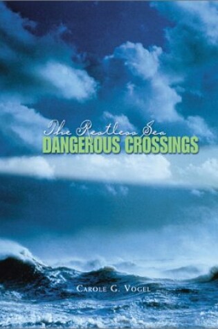 Cover of Dangerous Crossings