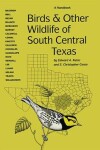 Book cover for Birds and Other Wildlife of South Central Texas